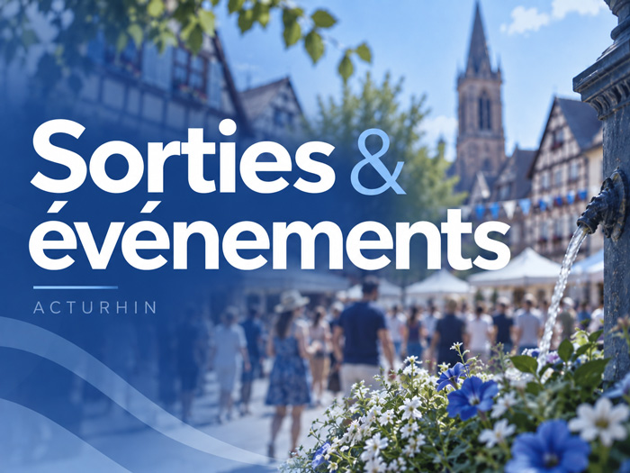Sorties et événements dans le Haut-Rhin – ActuRhin